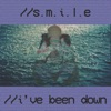 I've Been Down - Single