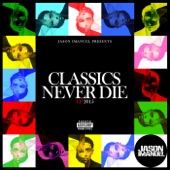 Classics Never Die - EP artwork