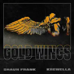 Gold Wings - Single - Krewella Gold Wings - Single - Krewella