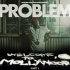 problem feat E-40 & bad lucc - nasty