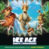 Ice Age: Dawn of the Dinosaurs (Original Motion Picture Soundtrack) artwork