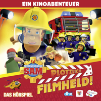Feuerwehrmann Sam - Plötzlich Filmheld! (Das Original-Hörspiel zum Film) artwork