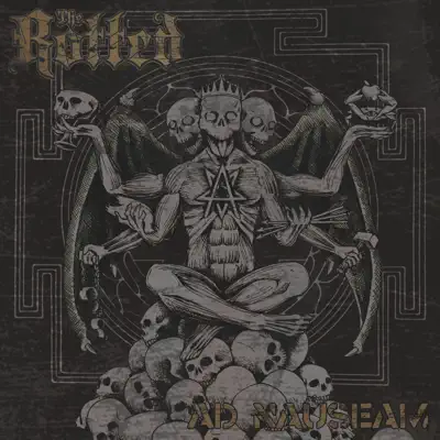Ad Nauseam - The Rotted