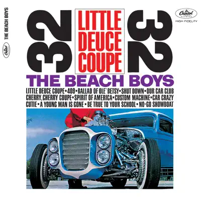 Little Deuce Coupe (Mono & Stereo) - The Beach Boys