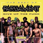 Parliament - P-Funk (Wants to Get Funked Up)