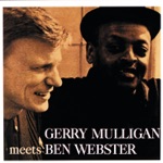 Gerry Mulligan & Ben Webster - Chelsea Bridge