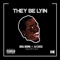 They Be Lying (feat. Dj Chose) - Hogg Booma lyrics