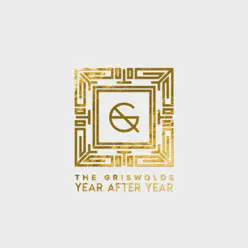 Year After Year - The Griswolds Year After Year - The Griswolds