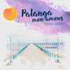 Palanga mon amour - Single