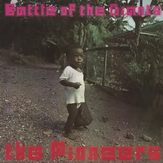 Battle of the Giants by The Pioneers album reviews, ratings, credits