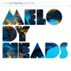 Melody Heads (Original Soundtrack) album lyrics, reviews, download