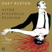 Astor Piazzolla Reunion: A Tango Excursion (Instrumental) artwork