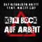 Kein Bock auf Arbeit (feat. Raket One) - Die Gebrüder Brett lyrics