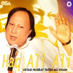 Haq Ali Ali - Nusrat Fateh Ali Khan Haq Ali Ali - Nusrat Fateh Ali Khan