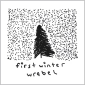 Wrabel - First Winter