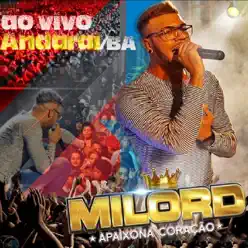 Ao Vivo em Andaraí, BA - Milord Ao Vivo em Andaraí, BA - Milord