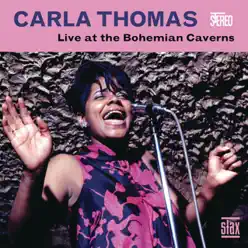 Live at the Bohemian Caverns - Carla Thomas