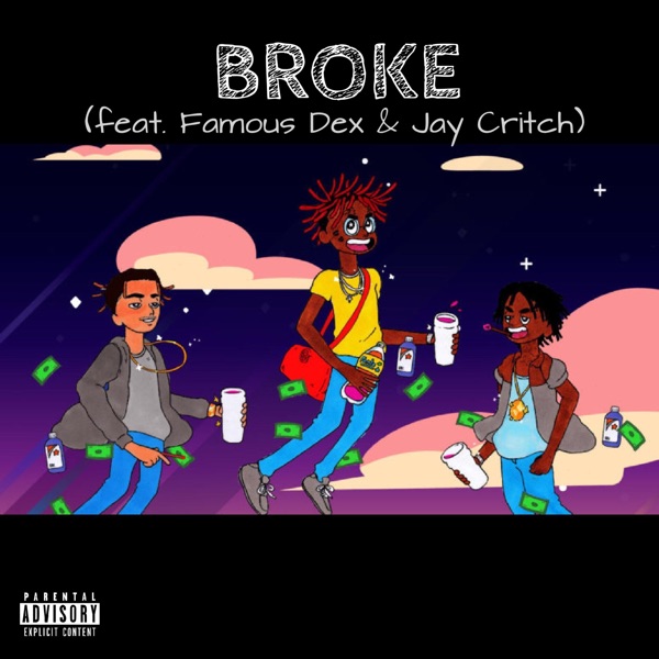 Broke (feat. Jay Critch & Famous Dex) - Single - Jeremiah