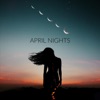 April Nights - Single