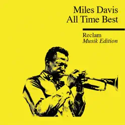 All Time Best - Reclam Musik Edition 2 - Miles Davis