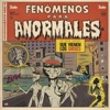Fenómenos para Anormales: Que Vienen los Grises, Vol. 2 - EP