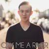 Cry Me a River - Single album lyrics, reviews, download