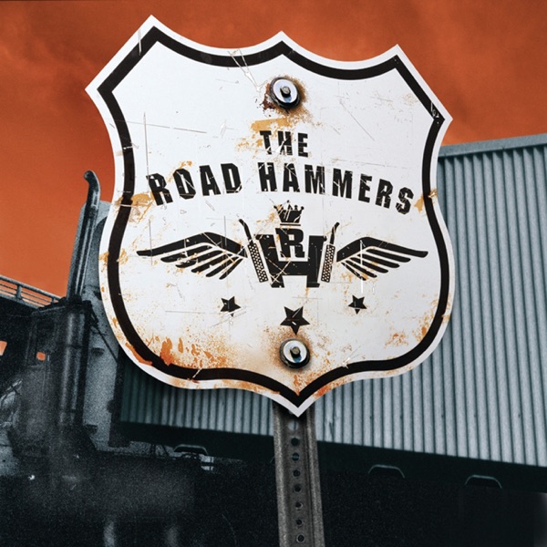 The Road Hammers - East Bound and Down