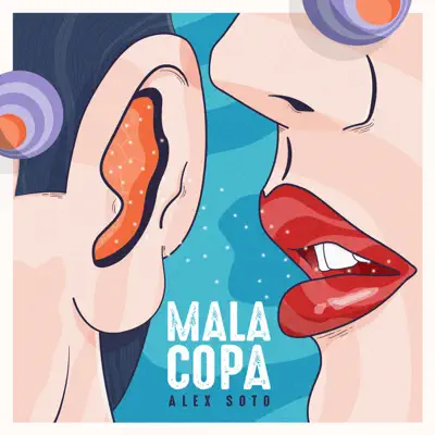 Mala Copa - Single - Alex Soto