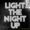 Light the Night Up - Single, 2017