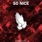 So Nice - Alexander Lewis & KRANE lyrics