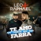 Te Amo Mas Também Amo uma Farra - Léo & Raphael lyrics