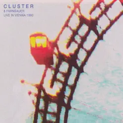 Live in Vienna (Live) - Cluster Live in Vienna (Live) - Cluster