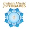 Chakra Meditation Balancing - Indian Summer Maestro lyrics