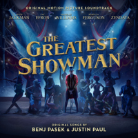 Verschiedene Interpreten - The Greatest Showman (Original Motion Picture Soundtrack) artwork