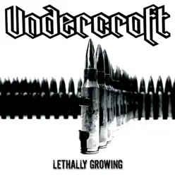 Lethally Growing - Undercroft