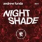 Nightshade (Tom Wax Remix) - Andrew Fonda lyrics