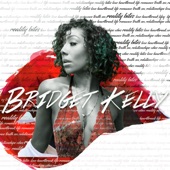 Bridget Kelly - In the Grey