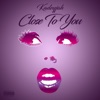 Close To You - Single