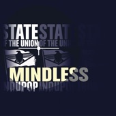 State of the Union - Mindless (Logic-A Remix)