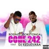 Code 242 (feat. DJ Kedjevara) - Single album lyrics, reviews, download