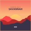 Savannah (feat. Philly K.) - Single