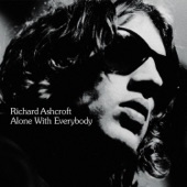 Richard Ashcroft - Money To Burn