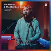 Old Love by Joe Hertler & the Rainbow Seekers