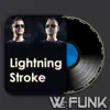 Stream & download Lightning Stroke - Single