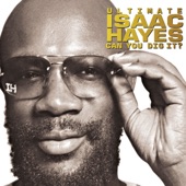 Ultimate Isaac Hayes: Can You Dig It? artwork
