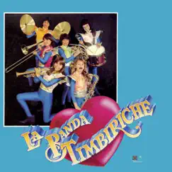 La Banda Timbiriche by Timbiriche album reviews, ratings, credits
