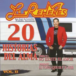 20 Historias del Alma, Vol. 2 by Los Rehenes album reviews, ratings, credits