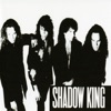 Shadow King