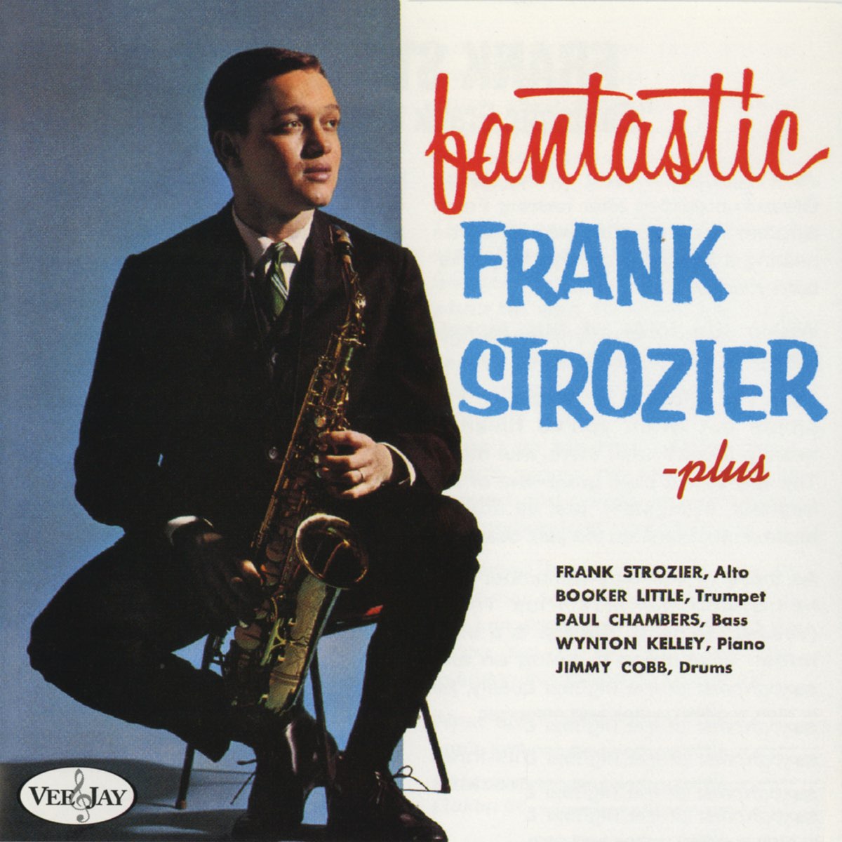 ‎fantastic Frank Strozier Plus Feat Booker Little Paul Chambers Wynton Kelly And Jimmy Cobb 1703