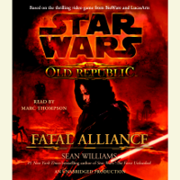 Sean Williams - Fatal Alliance: Star Wars (The Old Republic) (Unabridged) artwork